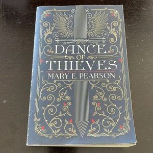 Dance of Thieves by Mary E. Pearson